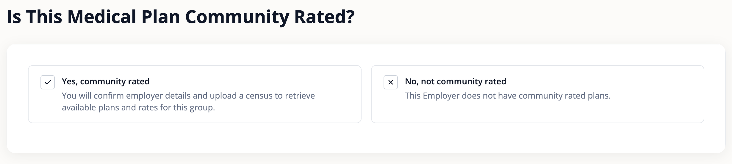 Prompt asking Is This Medical Plan Community Rated with Yes and No options